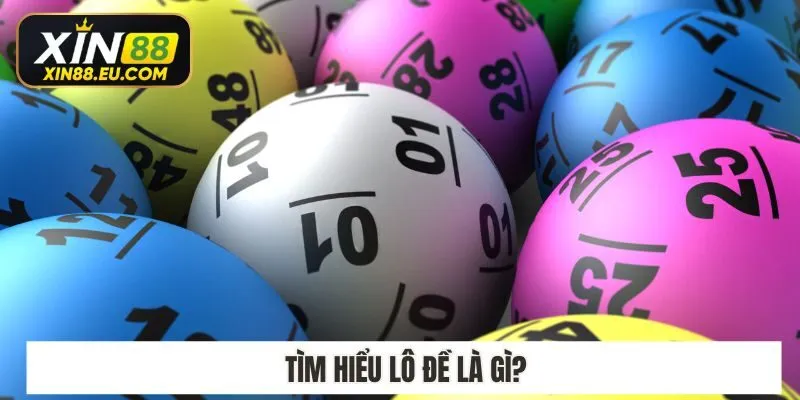 Tìm hiểu lô đề là gì?