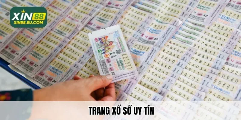 Xin88 Hướng Dẫn Cách Lựa Chọn Trang Xổ Số Uy Tín Nhất